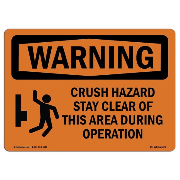 Signmission OSHA WARNING Sign, Crush Hazard Stay Clear, 5in X 3.5in Decal, 3.5" W, 5" L, Landscape OS-WS-D-35-L-12539